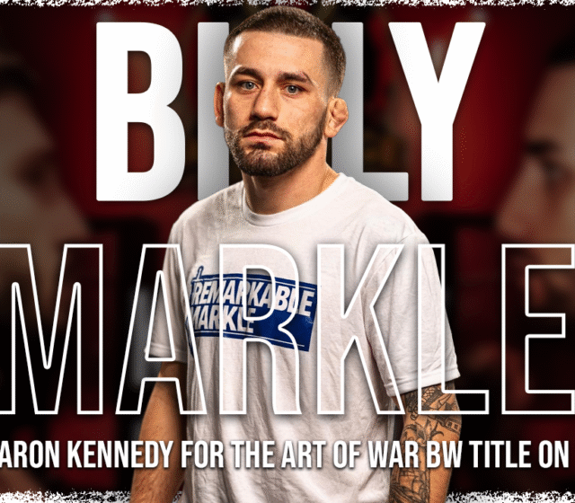Billy Markle - Art of War 45 - Main Event